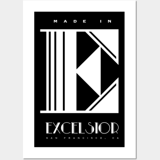 MADE IN THE EXCELSIOR Posters and Art